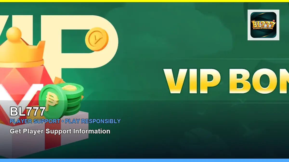 BL777 account safety and casino help for Philippine players